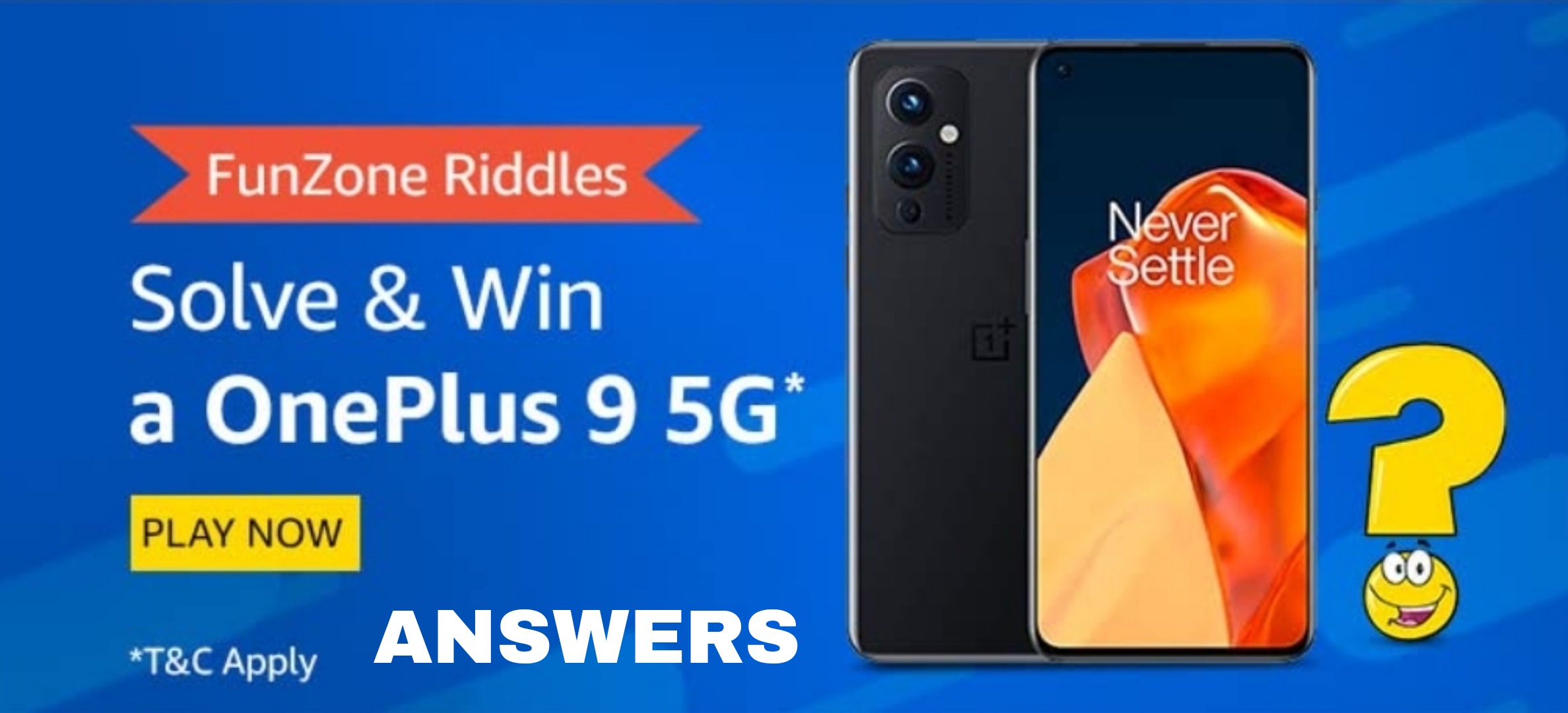 Amazon Quiz Answers Funzone Riddles Win OnePlus 9 5G iTechnowledge