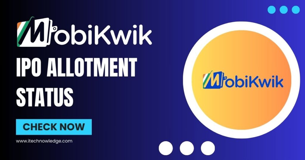 Mobikwik IPO Allotment Status